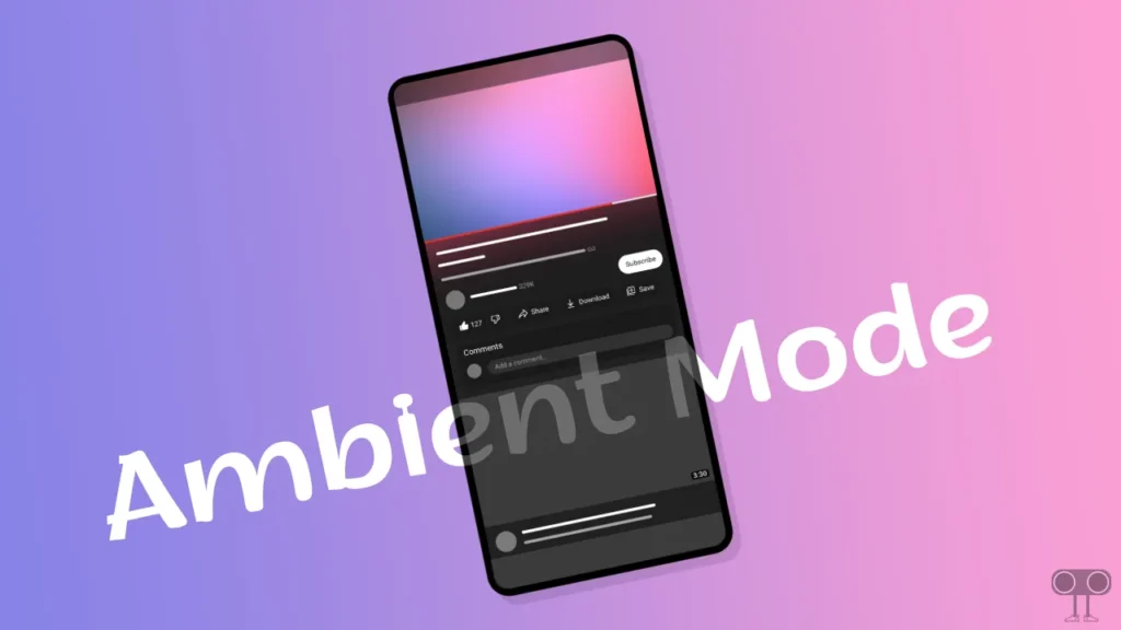 YouTube Ambient Mode: The Ultimate Guide to an Immersive Viewing Experience YouTube Ambient Mode